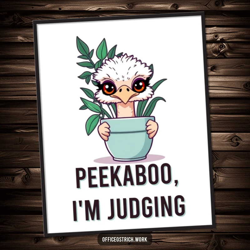 Funny ostrich peeking with mischievous eyes from behind a large potted plant on this humorous office wall art.