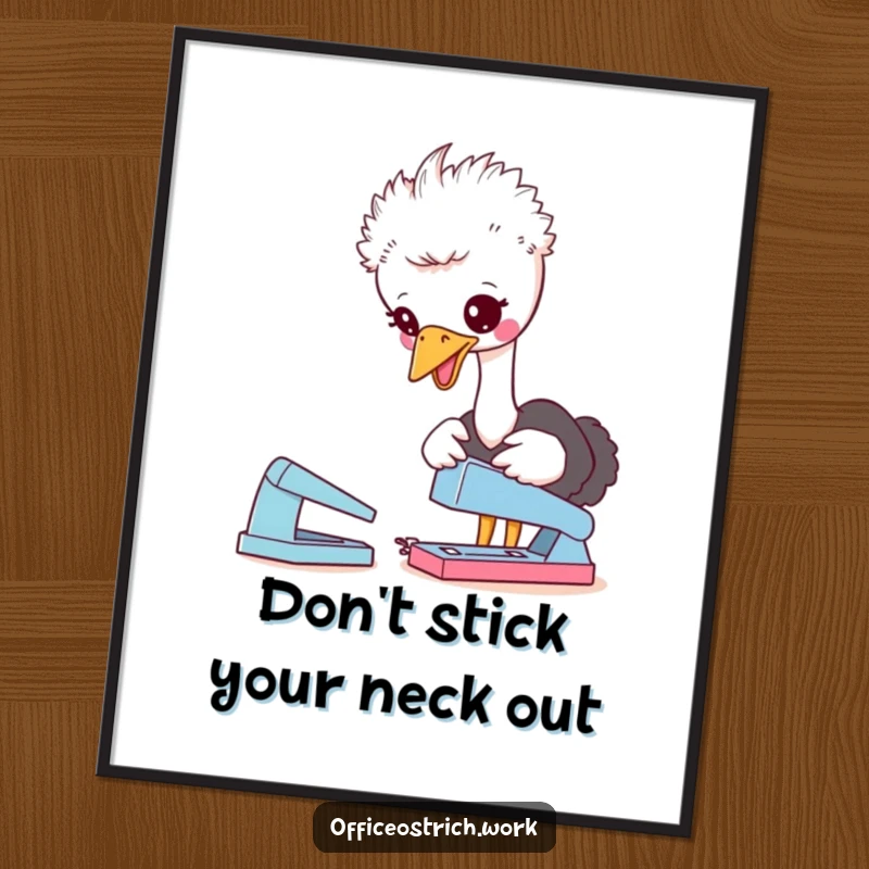 Funny Free Printable Wall Art: a cute ostrich character playfully pecking at a stapler on a cluttered desk.