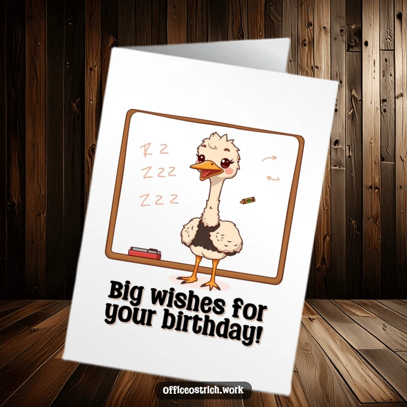 Funny Free Printable Ostrich Birthday Card: An ostrich excitedly scribbles on a whiteboard with a tiny crayon, celebrating with art.