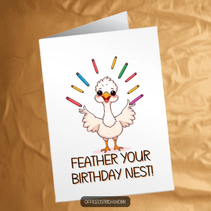 Funny Free Printable Birthday Card: Cheerful ostrich artistically juggling colorful pens in the air, creative celebration.