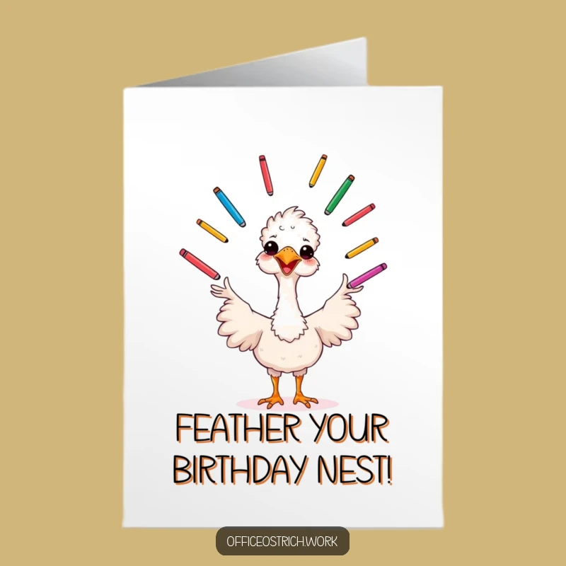 Free Printable Birthday Card: Juggling Ostrich Funny Downloadable Gift