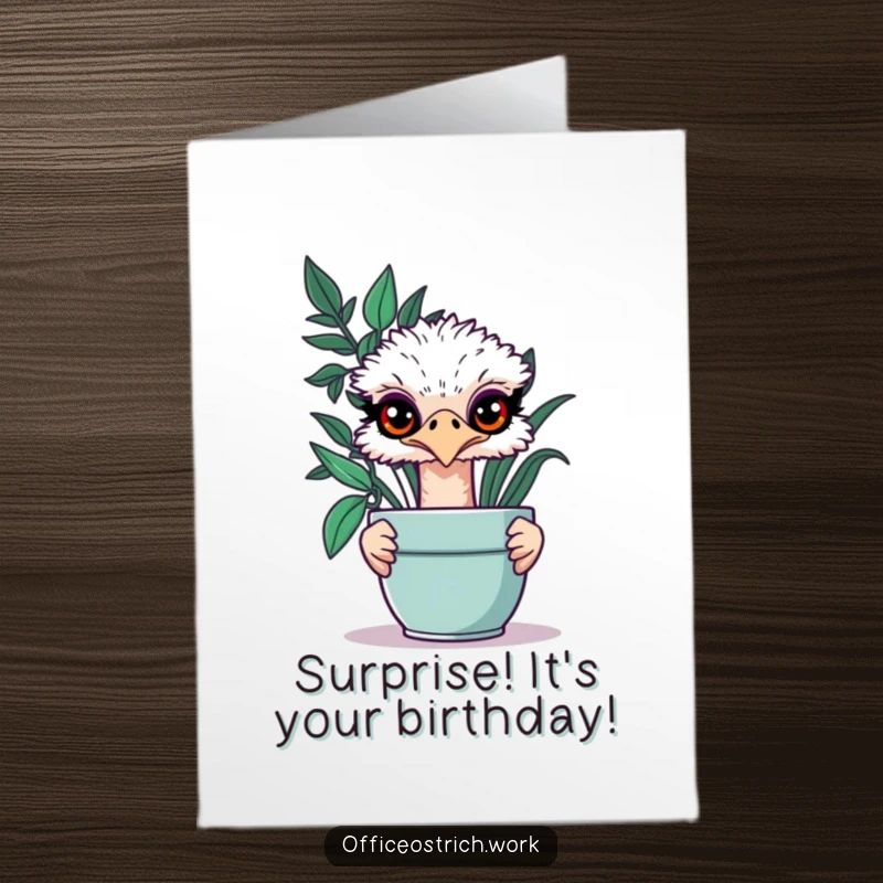Funny Free Printable Birthday Card showing a mischievous ostrich peeking from behind a large potted plant with wide eyes.