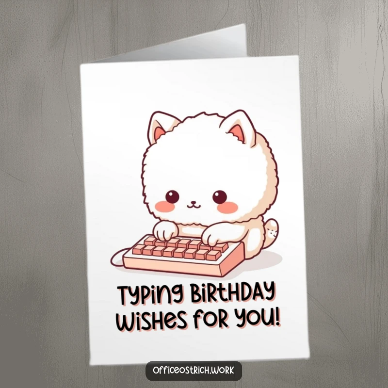 Funny Free Printable Birthday Card: Fluffy round animal struggling comically with a comically tiny keyboard for a birthday.