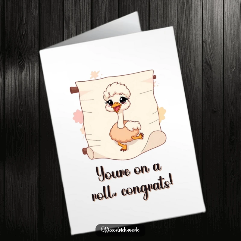 Funny Free Printable Congrats Card: Ostrich sliding down a paper scroll, celebrating progress and achievements.