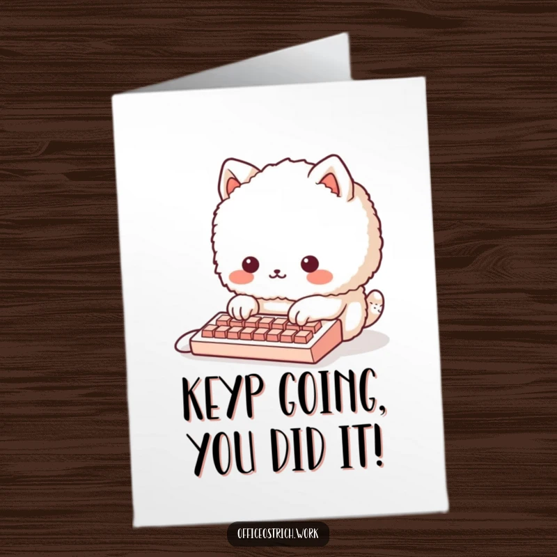 Funny Free Printable Congratulations Card: Fluffy round animal attempting to type on an absurdly small keyboard, celebrating success.