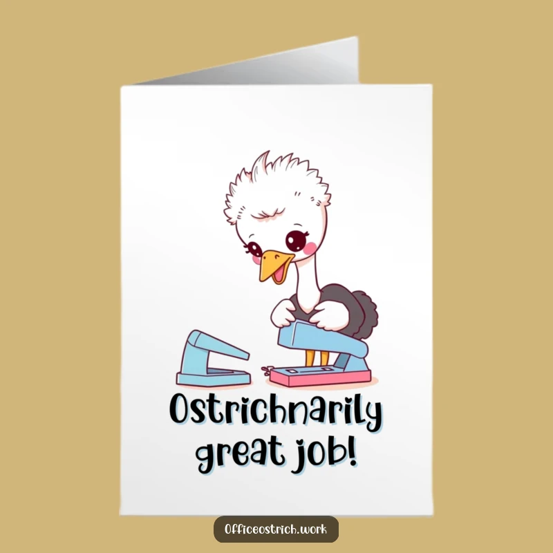 Workplace Fun Free Printable Congrats Card: Ostrich Stapler Pecking Downloadable