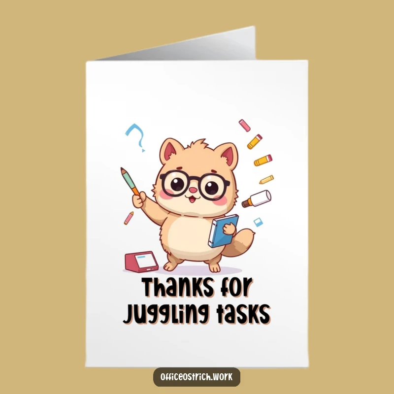 Free Printable Thank You Card: Juggling Office Supplies Animal, Funny Downloadable Gift!