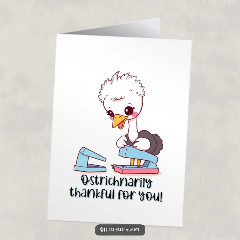 Funny Free Printable Thank You card: a cute ostrich playfully pecking at a stapler on an office desk.